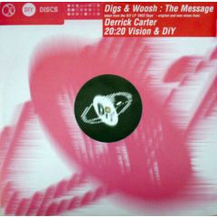 Digs & Woosh - Digs & Woosh - The Message - DIY