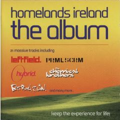 Various Artists - Various Artists - Homelands Ireland - The Album - Incredible