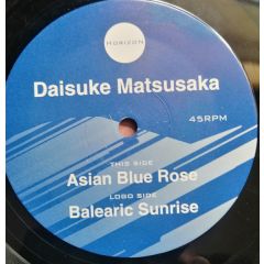Daisuke Matsusaka - Asian Blue Rose (Scan X Remix) - Horizon Records
