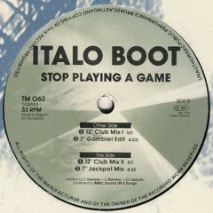 Italo Boot - Italo Boot - Stop Playing A Game - Trance Mission