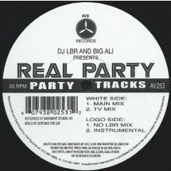  DJ Lbr And Big Ali  -  DJ Lbr And Big Ali  - Real Party - AV8