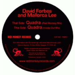 David Forbes & Mallorca Lee - David Forbes & Mallorca Lee - Quadra - Red Monkey Records