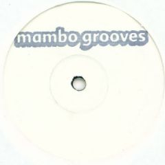 Mambo Grooves - Mambo Grooves - Mambo Grooves - Mambo Grooves
