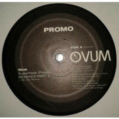 Wink - Wink - Superfreak (Freak) (Remixes) (Part 2) - Ovum