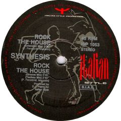 Synthesis - Synthesis - Rock The House - Italian Style