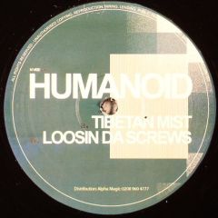 Humanoid - Humanoid - Tibetan Mist - New Vibe