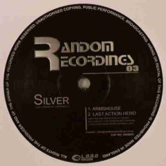Silver - Silver - Armshouse - Random Recordings