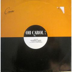 General Saint - General Saint - Oh Carol! - Copasetic Records