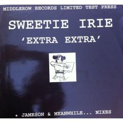 Sweetie Irie - Sweetie Irie - Extra Extra - Middle Row 