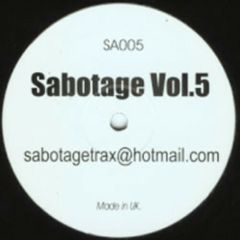 Sabotage Trax - Sabotage Trax - Sabotage Vol.5 - Sabotage Trax