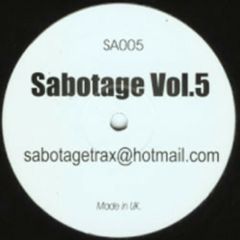 Sabotage Trax - Sabotage Trax - Sabotage Vol.5 - Sabotage Trax