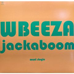 Wbeeza - Wbeeza - Jackaboom Maxi Single - Third Ear Recordings