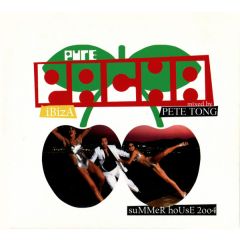 Pure Pacha Mixed By Pete Tong & Andy B - Pure Pacha Mixed By Pete Tong & Andy B - Ibiza Summer House 2004 - Pacha