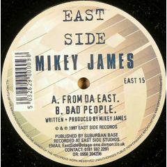 Mikey James - Mikey James - From Da East - East Side Rec
