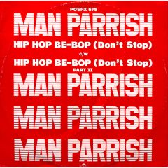 Man Parrish - Man Parrish - Hip Hop Be Bop - Polydor