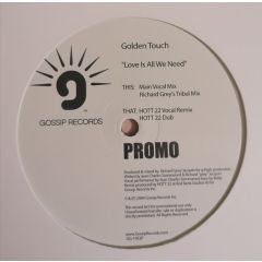 Golden Touch - Golden Touch - Love Is All We Need - Gossip Records