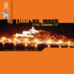 DJ Lima Vs Moeb - DJ Lima Vs Moeb - Philly Groove EP - Paradise Records