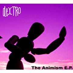 Dextro - Dextro - The Animism E.P. - 	Jumblefunk Records