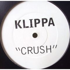 Klippa - Klippa - Crush - West 2 Recordings