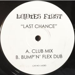 Ladies First - Ladies First - Last Chance - Ladies 1