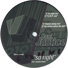 Soul Justice - Soul Justice - So Right - Velocity