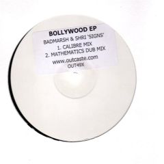 Badmarsh & Shri - Badmarsh & Shri - Bollywood EP - Outcaste Records