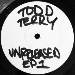Todd Terry - Todd Terry - Unreleased Project EP 1 - In House Rec