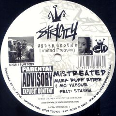 Mark Ruff Ryder & MC Vapour - Mark Ruff Ryder & MC Vapour - Mistreated - Strictly Underground