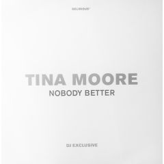 Tina Moore - Tina Moore - Nobody Better - Delirious