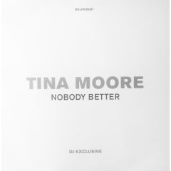 Tina Moore - Tina Moore - Nobody Better - Delirious