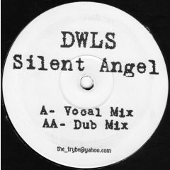 DWLS - DWLS - Silent Angel - Not On Label