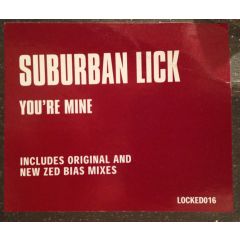 Suburban Lick - Suburban Lick - You'Re Mine - Locked On