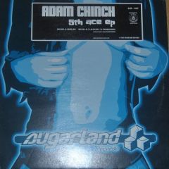 Adam Chinch - Adam Chinch - 5th Ace EP - Sugarland Records
