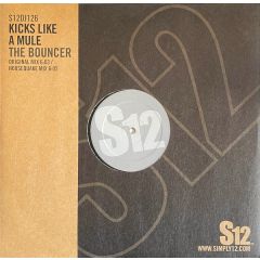 Kicks Like A Mule - Kicks Like A Mule - The Bouncer - S12 Simply Vinyl