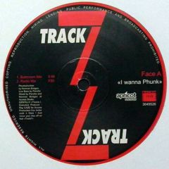 Track 7 - Track 7 - I Wanna Phunk - Apricot