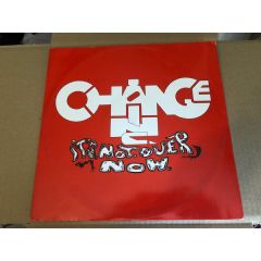 Change Inc. - Change Inc. - It's Not Over Now - American Records