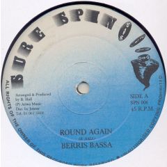 Berris Bassa - Berris Bassa - Round Again - Sure Spin