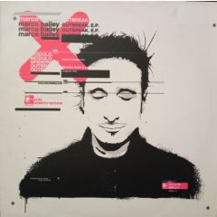 Marco Bailey - Marco Bailey - Outbreak EP - Mb Elektronics