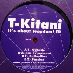 T-Kitani - T-Kitani - It's About Freedom! EP - Reel Musiq 