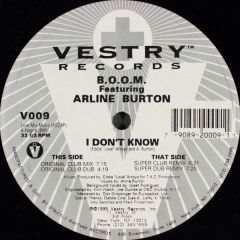 B.O.O.M. - B.O.O.M. - I Don't Know - Vestry