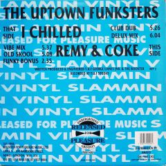 Uptown Funksters - Uptown Funksters - Remy & Coke - Released 4 Pleasure