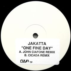 Jakatta - Jakatta - One Fine Day - Rulin Records