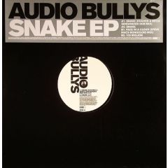 Audio Bullys - Audio Bullys - Snake EP / 100 Million - Virgin