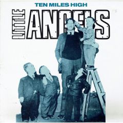 Little Angels - Little Angels - Ten Miles High - Polydor