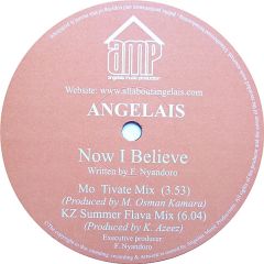Angelais - Angelais - Now I Believe - AMP (Angelais Music Production)