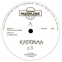 Katayama - Katayama - Tripping The Snow / Intersection - Xochi