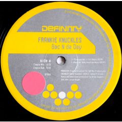 Frankie Knuckles - Frankie Knuckles - Bac N Da Day - Definity