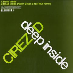 Cirez D - Cirez D - Deep Inside - Truesoul