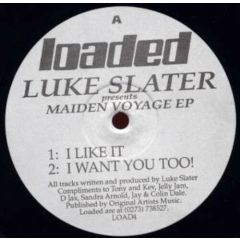 Luke Slater - Luke Slater - Maiden Voyage EP - Loaded