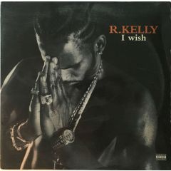 R Kelly - R Kelly - I Wish - Jive